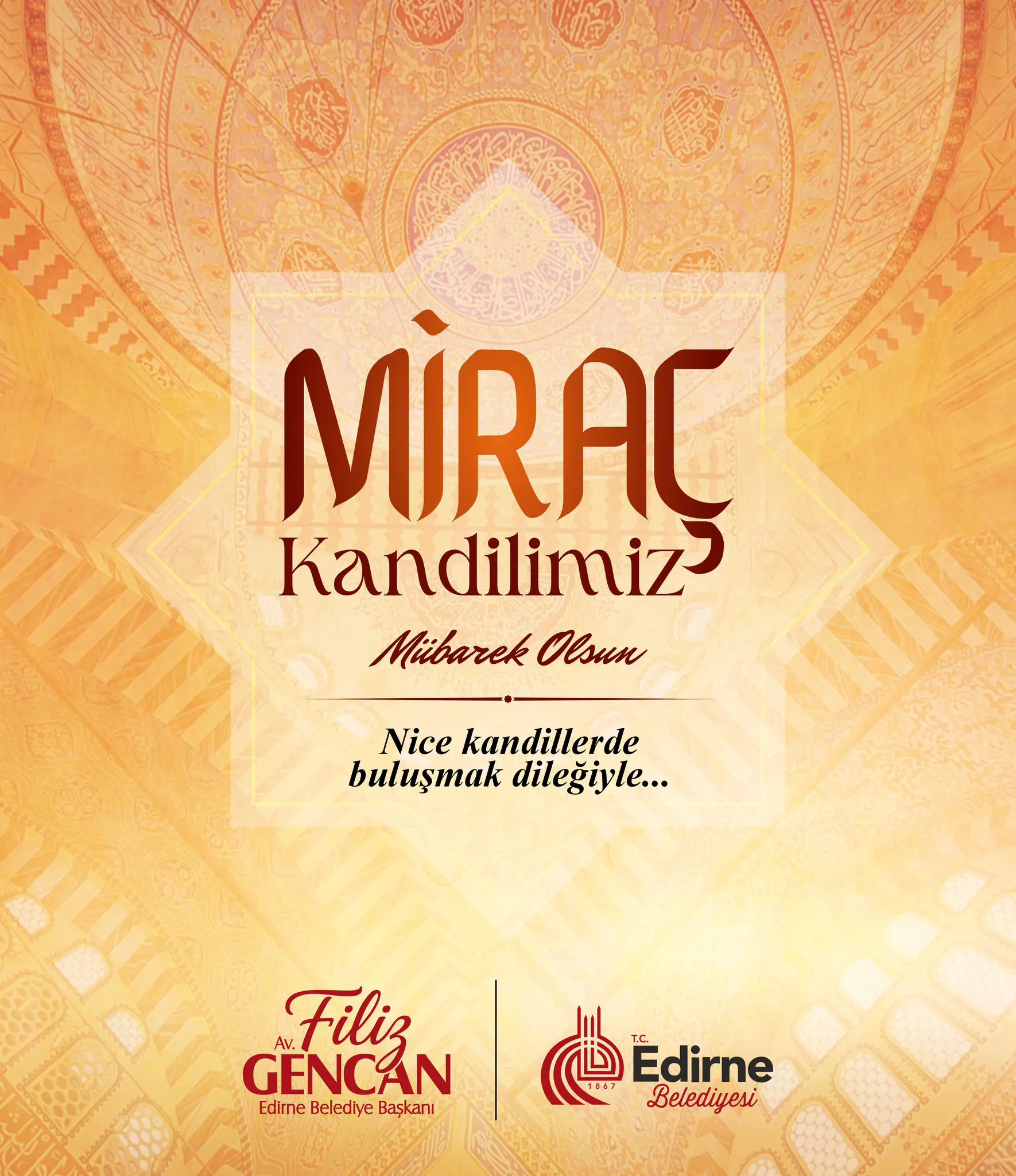BAŞKAN FİLİZ GENCAN’DAN MİRAÇ KANDİLİ MESAJI: "MİRAÇ, GÖNÜLLERİMİZDEKİ HUZURUN VE KARDEŞLİĞİN YÜKSELİŞİDİR"